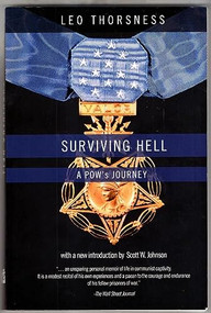 Surviving Hell (A POWs Journey) by Leo Thorsness, 9781594035203
