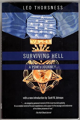 Surviving Hell (A POWs Journey) by Leo Thorsness, 9781594035203