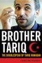Brother Tariq (The Doublespeak of Tariq Ramadan) by Caroline Fourest, 9781594032158