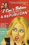 I Can't Believe I'm Sitting Next to a Republican (A Survival Guide for Conservatives Marooned Among the Angry, Smug, and Terminally Self-Righteous) by Harry Stein, 9781594034800