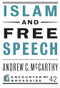 Islam and Free Speech by Andrew C McCarthy, 9781594037481