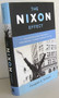 The Nixon Effect (How Richard Nixons Presidency Fundamentally Changed American Politics) by Douglas E. Schoen, 9781594037993