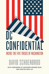 DC Confidential (Inside the Five Tricks of Washington) by David Schoenbrod, 9781594039119