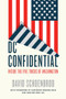 DC Confidential (Inside the Five Tricks of Washington) by David Schoenbrod, 9781594039119