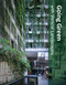 Going Green With Vertical Landscapes by Vo Trong Nghia, Takashi Niwa, 9781864707557