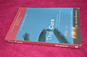 The Cure (How Capitalism Can Save American Health Care) - 9781594032196 by David Gratzer, 9781594032196