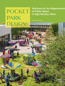 Pocket Park Design by Angus Bruce, 9781864706598