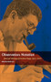 Observation: Notation (Selected Writings of Andrew Forge, 1955-2002) by Andrew Forge, 9780985905262