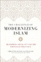 The Challenge of Modernizing Islam (Reformers Speak Out and the Obstacles They Face) - 9781641770200 by Christine Douglass-Williams, Daniel Pipes, Robert Spencer, 9781641770200
