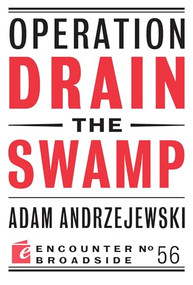 Operation Drain the Swamp by Adam Andrzejewski, 9781641770293