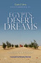 Egypt's Desert Dreams (Development or Disaster?) by David Sims, Timothy Mitchell, 9789774166686