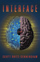 Interface - 9781684428816 by Scott Britz-Cunningham, 9781684428816