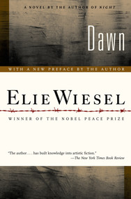 Dawn (A Novel) by Elie Wiesel, Frances Frenaye, 9780809037728