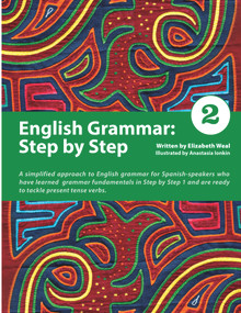 English Grammar: Step by Step 2 by Elizabeth Weal, Anastasia Ionkin, 9780979612893