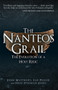 The Nanteos Grail (The Evolution of a Holy Relic) by John Matthews, Ian Pegler, Fred Steadman-Jones, 9781398106222