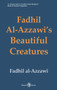 Fadhil Al-Azzawi's Beautiful Creatures by Fadhil al-Azzawi, 9781913043100