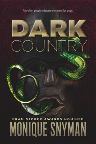 Dark Country by Monique Snyman, 9781645480730
