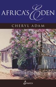 Africa's Eden by Cheryl Adam, 9781925950489