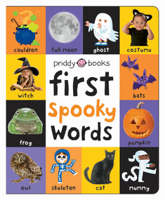 First 100 Padded: First Spooky Words by Roger Priddy, 9781684492367