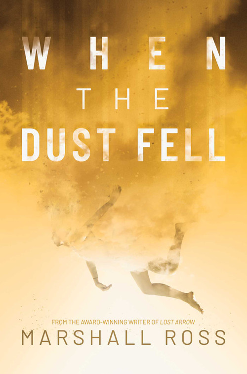 When the Dust Fell by Marshall Ross, 9781637583173
