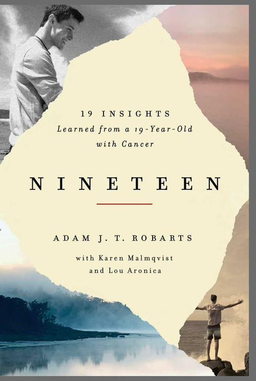 Nineteen - 9781682452004 by Adam J.T. Robarts, Karen  Malmqvist, Lou Aronica, 9781682452004