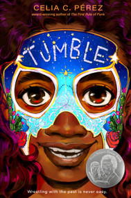 Tumble by Celia C. Pérez, 9780593325179