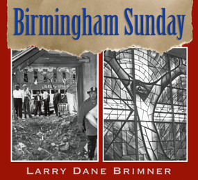 Birmingham Sunday - 9781635928327 by Larry Dane Brimner, 9781635928327