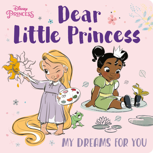 Dear Little Princess: My Dreams for You (Disney Princess) by RH Disney, RH Disney, 9780736443128