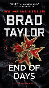 End of Days (A Pike Logan Novel) - 9780062886118 by Brad Taylor, 9780062886118