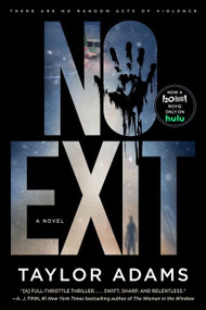 No Exit (A Novel) by Taylor Adams, 9780063254473