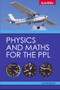 Physics and Maths for the PPL by Luis Burnay, 9781785003141