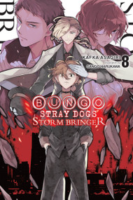 Bungo Stray Dogs, Vol. 8 (light novel) (Storm Bringer) by Kafka Asagiri, Sango Harukawa, Matthew Rutsohn, 9781975343309