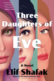 Three Daughters of Eve by Elif Shafak, 9781632869968