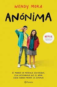Anónima (Spanish Edition) by Wendy Mora, 9786070783289