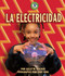 La electricidad (Electricity) by Sally M. Walker, Andy King, 9781728475394
