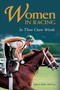 Women in Racing (In Their Own Words) by John McEvoy, Julia McEvoy, 9781493069644