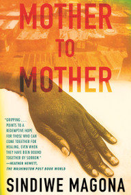 Mother to Mother - 9780807007129 by Sindiwe Magona, 9780807007129
