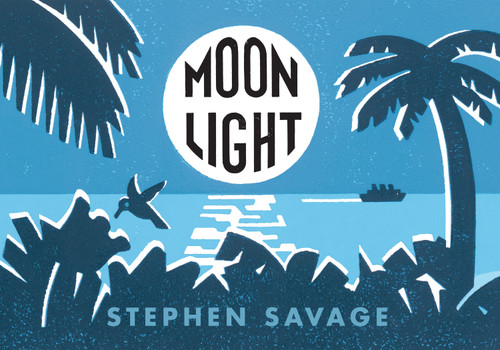 Moonlight by Stephen Savage, 9780823450848