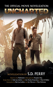 Uncharted: The Official Movie Novelization by S.D. Perry, 9781789097313