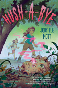 Hush-a-Bye - 9780593206799 by Jody Lee Mott, 9780593206799