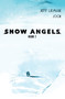 Snow Angels Volume 2 by Jeff Lemire, Jock, 9781506726496