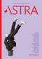 Astra Magazine, Ecstasy (Issue One) by Nadja Spiegelman, Mieko Kawakami, Leslie Jamison, Ottessa Moshfegh, Terrance Hayes, 9781662619007