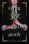 Over My Dead Body - 9780063056305 by Sweeney Boo, Sweeney Boo, 9780063056305