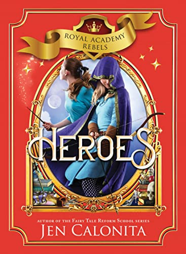 Heroes - 9781728260037 by Jen Calonita, 9781728260037