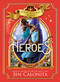 Heroes - 9781728260037 by Jen Calonita, 9781728260037