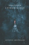 Travesía interminable (Spanish Edition) by Antonio Arguelles, 9788429164619