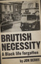Brutish Necessity (A Black Life Forgotten) by Jon Berry, 9781803410968