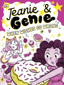 When Wishes Go Wrong - 9781534487031 by Trish Granted, Manuela López, 9781534487031