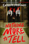 Nothing More to Tell by Karen M. McManus, 9780593175903