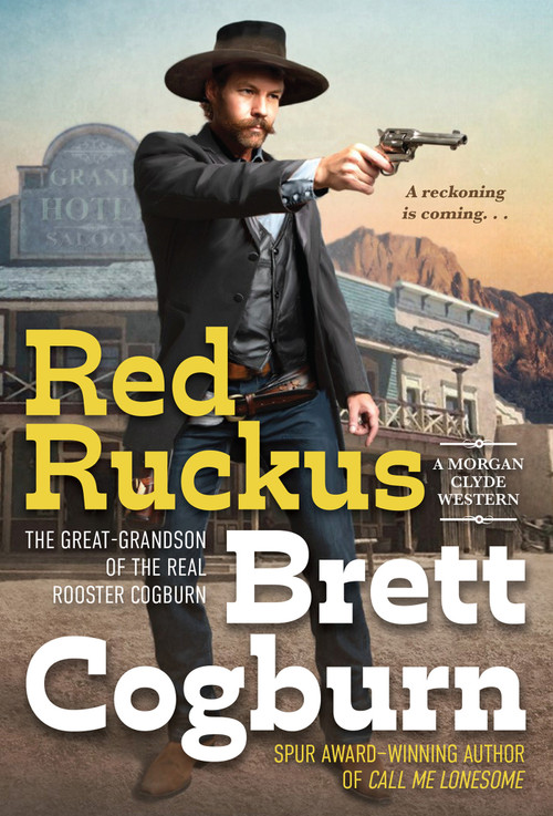 Red Ruckus by Brett Cogburn, 9780786048137